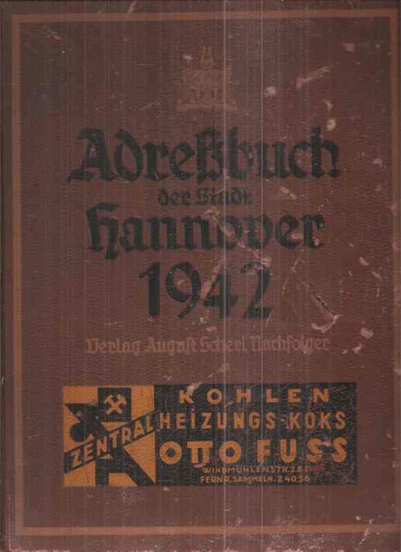 Hannover  Adreßbuch der Stadt Hannover 1942 .140 Ausgabe 