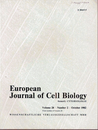 European Journal für Cell Biology  European Journal für Cell Biology Volume 28, Number 2, October 1982 
