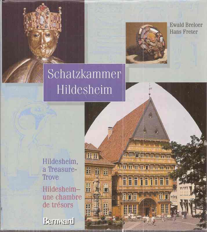 Breloer,Ewald und Hans Freter  Schatzkammer Hildesheim 