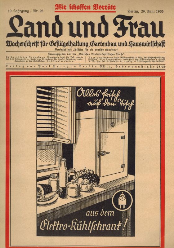 Land und Frau  Land und Frau 19.Jahrgang 1935 Heft Nr. 1 bis 52 (52 Hefte) 