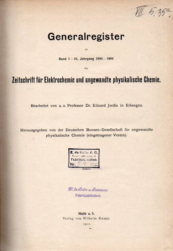 Deutsche Bunsen-Gesellschaft (Hsg.)  Generalregister zu Band I-10,Jahrgang 1894-1904 