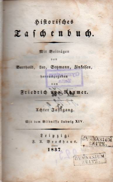 Historisches Taschenbuch  8.Jahrgang 1837 