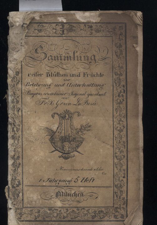 Sammlung reifer Blüthen und Früchte zur  Belehrung und Unterhaltung.1.Jahrgang V.Heft 1826 
