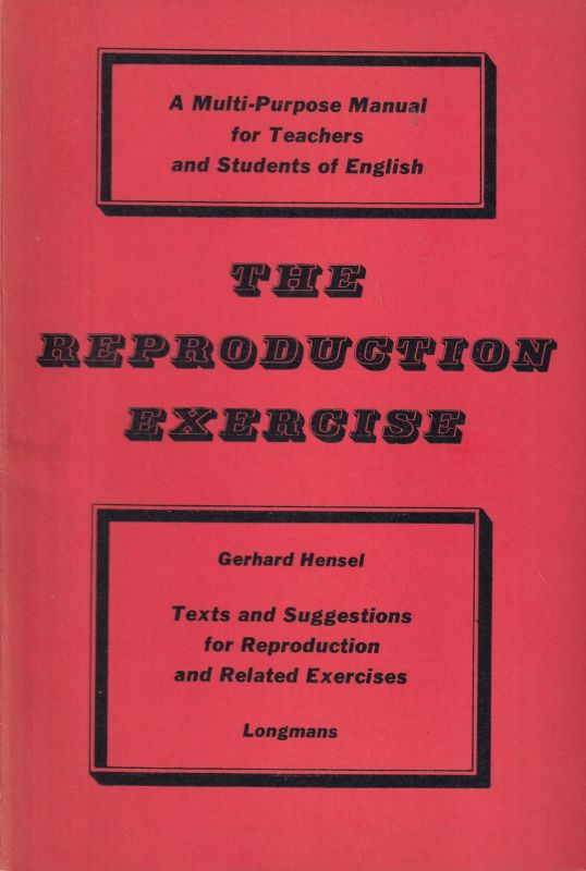 Hensel,Gerhard  The Reproduction Exercise 