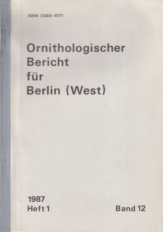 Bruch,Achim+Hinrich Elvers u.a.  Ornithologischer Bericht für Berlin (West) 