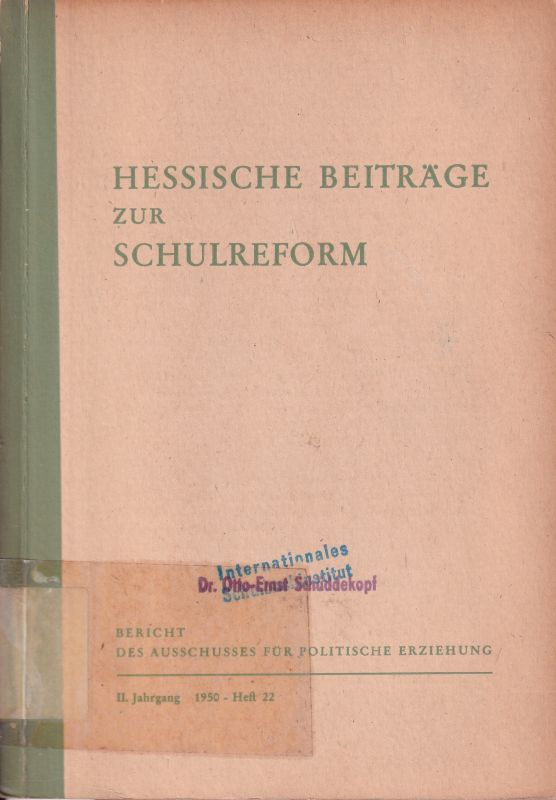 Hessischer Landesschulbeirat (Hrsg.)  Politik-Unterricht (Sozialkunde) 
