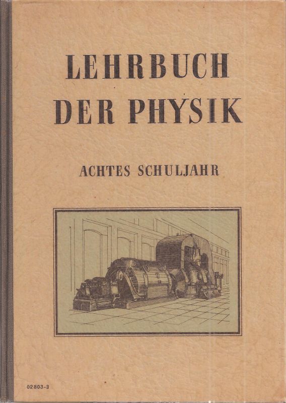 Sprockhoff,Georg (Hrsg.)  Lehrbuch der Physik für das achte Schuljahr 
