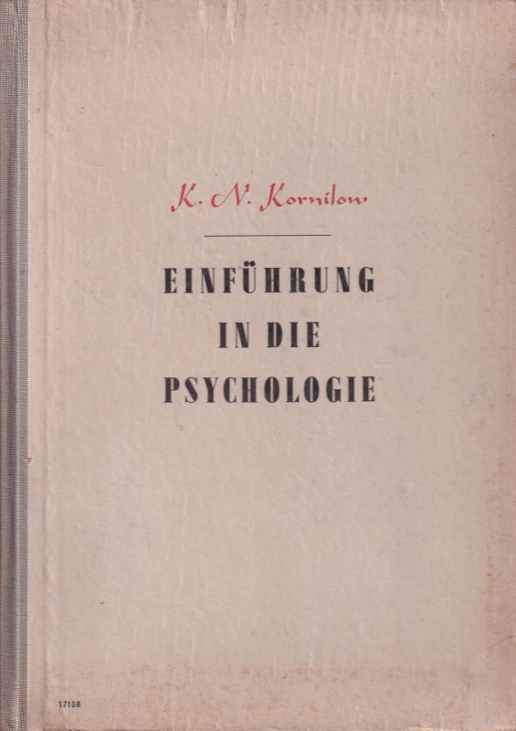 Kornilow,K.N.  Einführung in die Psychologie 