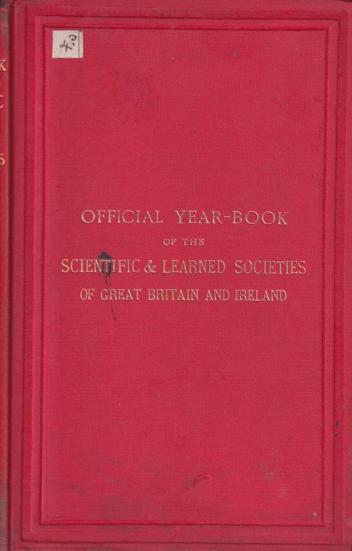 Scientific and Learned Societies  Year-Book of the Scientific and Learned Societies of Great Britain and 