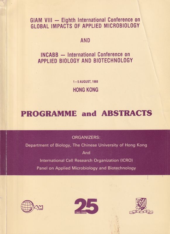 Department of Biology,Chinese University Hong Kong  GIAM VIII-Eighth International Conference on Blobal Impacts of Applied 