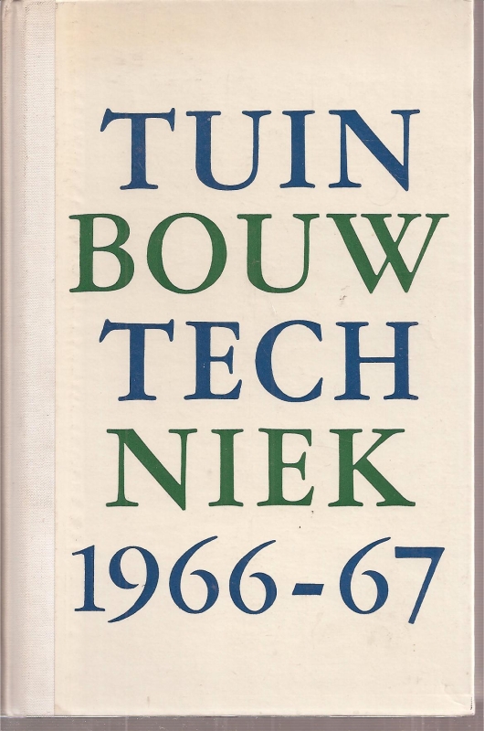 Instituut voor Tuinbouwtechniek  Jaarboek Tuinbouwtechniek 1966/1967 