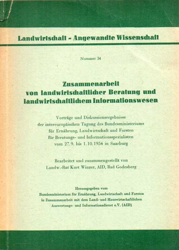 Winzer,Kurt  Zusammenarbeit von landwirtschaftlicher Beratung und 