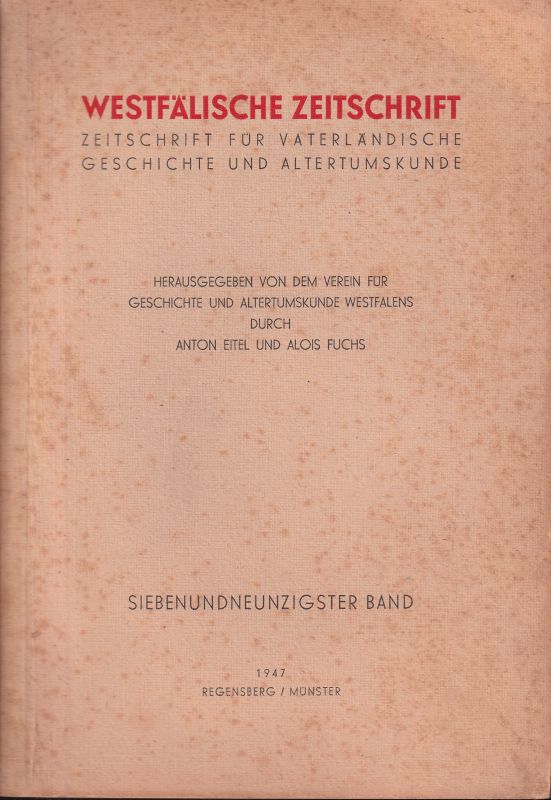 Westfälische Zeitschrift  Westfälische Zeitschrift 97. Band 1947 