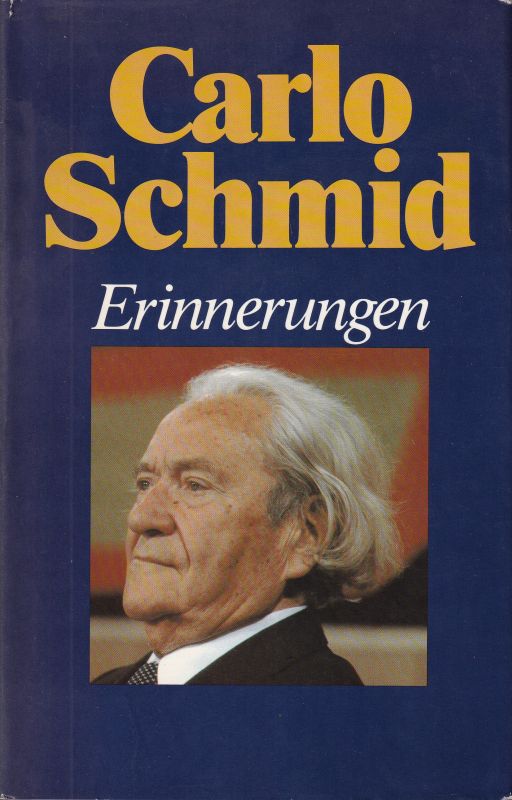 Schmid,Carlo  Erinnerungen 