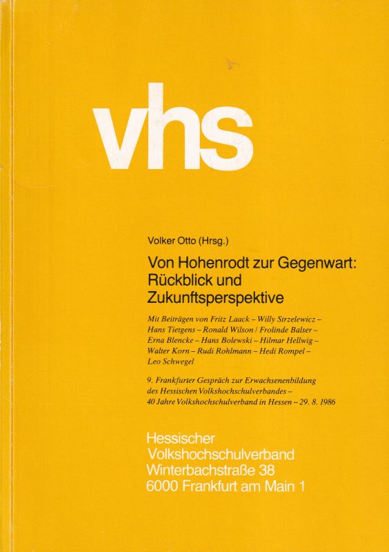 Otto,Volker (Hsg.)  Von Hohenrodt zur Gegenwart: Rückblick und Zukunftsperspektive 