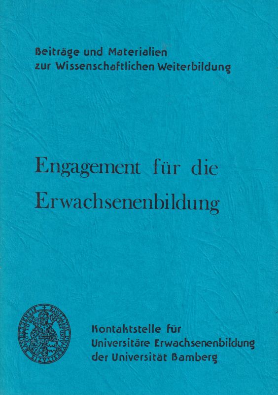 Bergeest,Micahel und Klaus Dieckhoff und andere  Engagement für die Erwachsenenbildung Werner Faber zum 60.Geburstag 