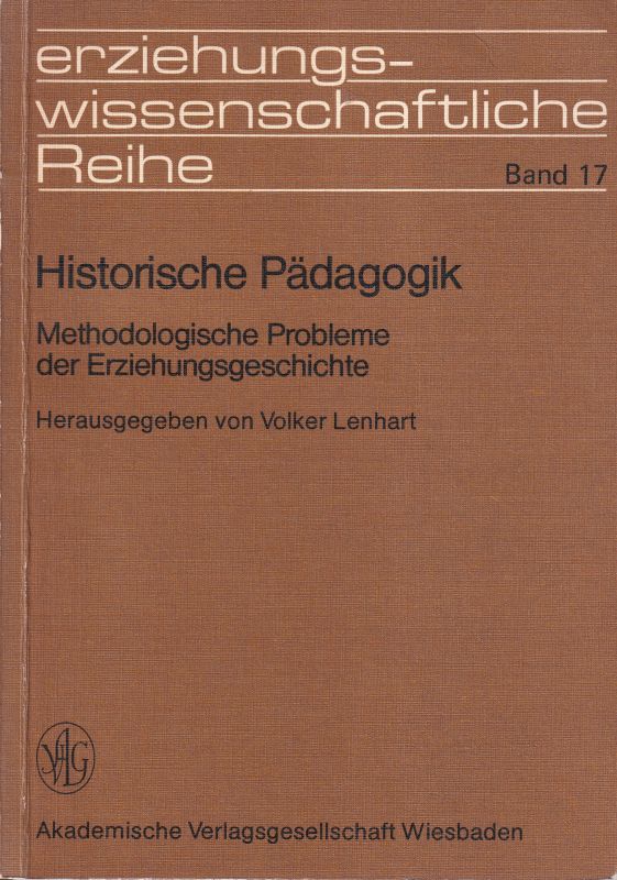 Lenhart,Volker (Hsg.)  Historische Pädagogik 