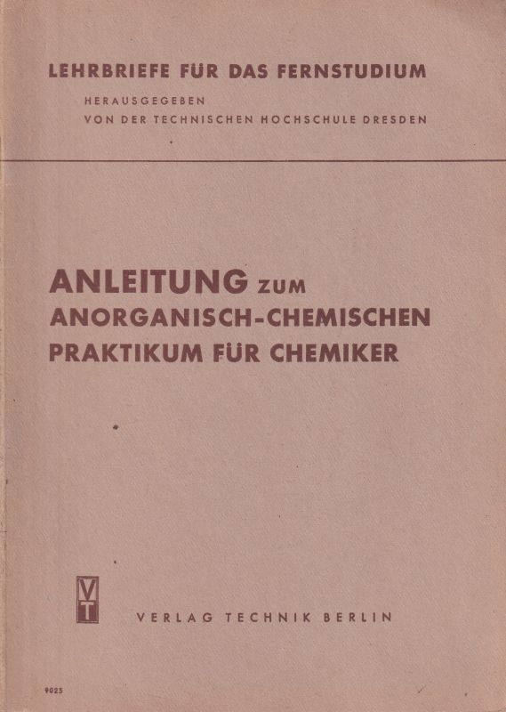 Sieber,Herbert  Anleitung zum anorganisch-chemischen Praktikum für Chemiker 