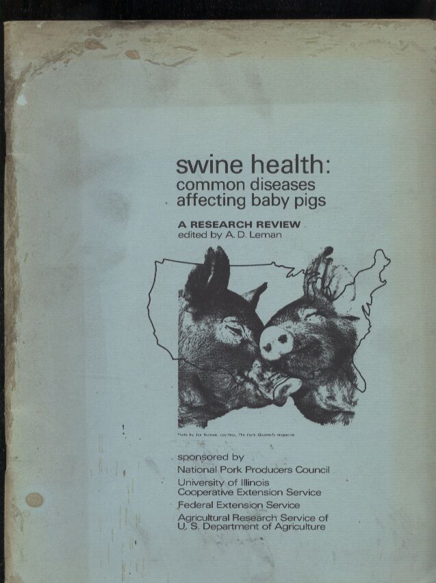 Leman,a.D.  swine health - common diseases affecting baby pigs 