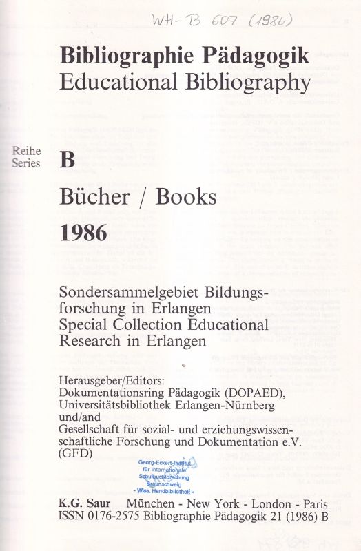 Dokumentationsring Pädagogik (Hsg.)  Bibliographie Pädagogik Reihe B Bücher 1986 