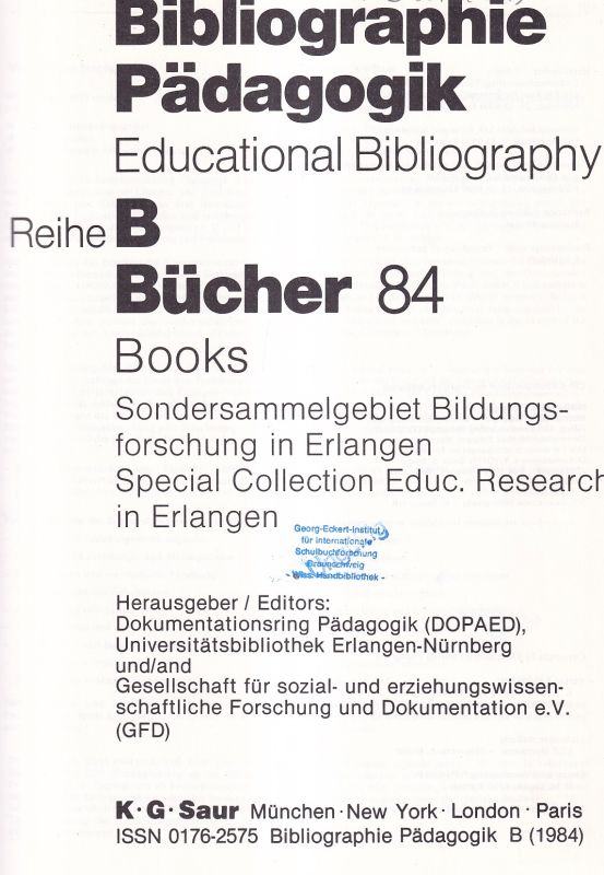 Dokumentationsring Pädagogik (Hsg.)  Bibliographie Pädagogik Reihe B Bücher 1984 