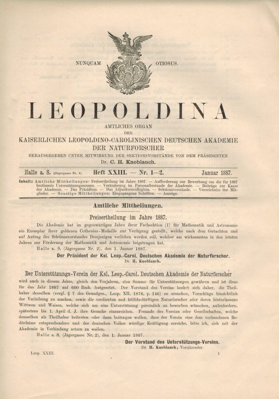 Knoblauch, C. H. [Hrsg.]  Leopoldina Dreiundzwanzigstes Heft 1887 Nr. 1 bis 24 