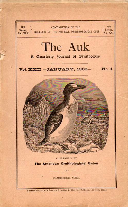 The Auk  The Auk Jahrgang 1905 Volume XXII.No.1 January (1 Heft) 