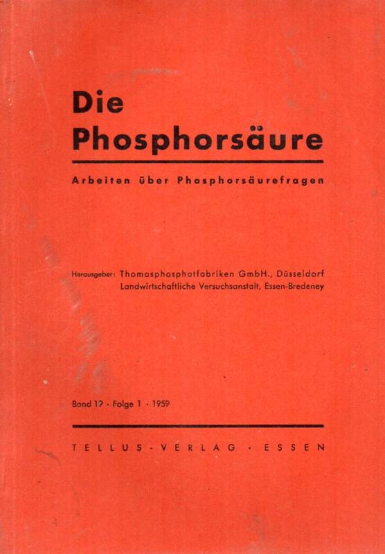 Die Phosphorsäure  Band 19.1959-Folge 1,2/3 und 6 