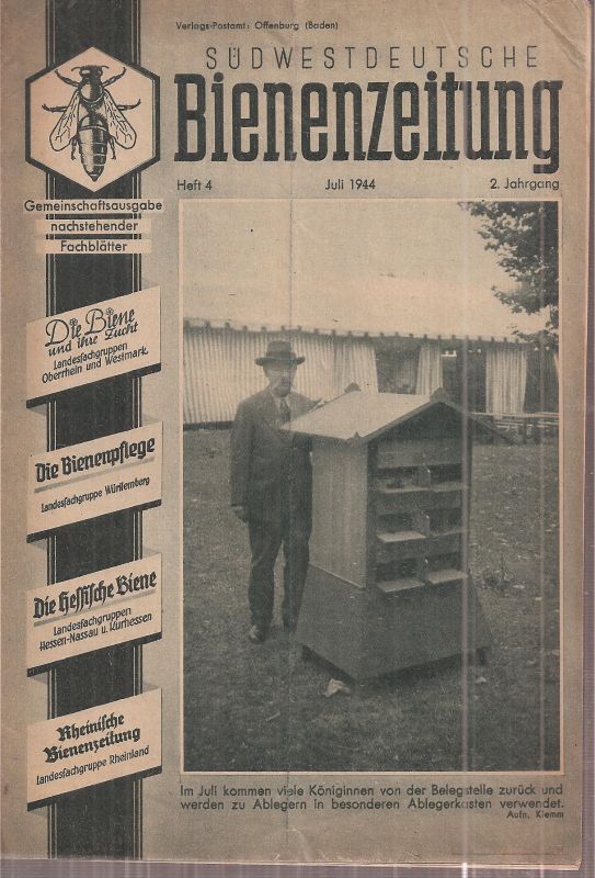 Südwestdeutsche Bienenzeitung  Südwestdeutsche Bienenzeitung 1.Jahrgang 1943 Heft 4 (1 Heft) 