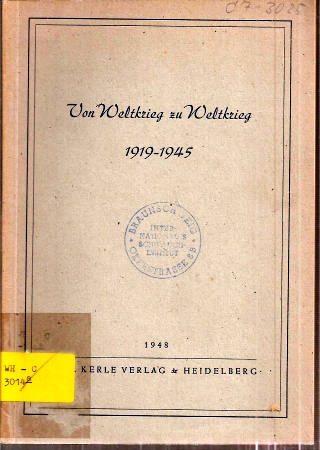 Vierneisel,Emil (Hsg.)  Von Weltkrieg zu Weltkrieg 1919-1945 