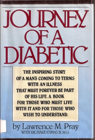 Pray,Lawrence M.  Journey of a Diabetic 