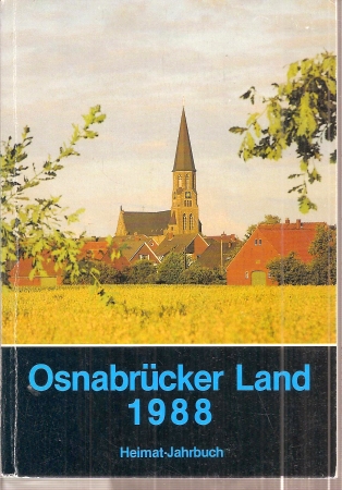 Osnabrücker Land Heimatjahrbuch 1988  Osnabrücker Land Heimatjahrbuch 1988 