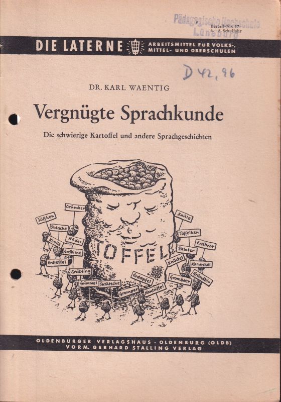 Waentig,Karl  Vergnügte Sprachkunde 