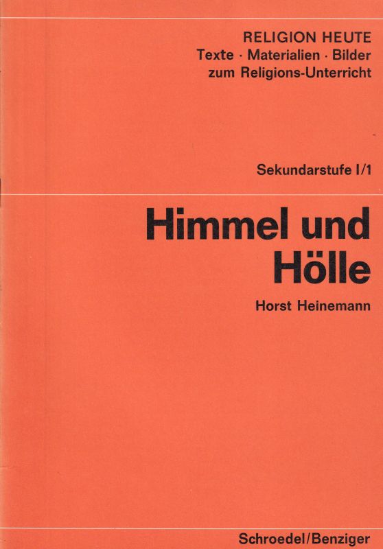 Heinemann,Horst  Himmel und Hölle 