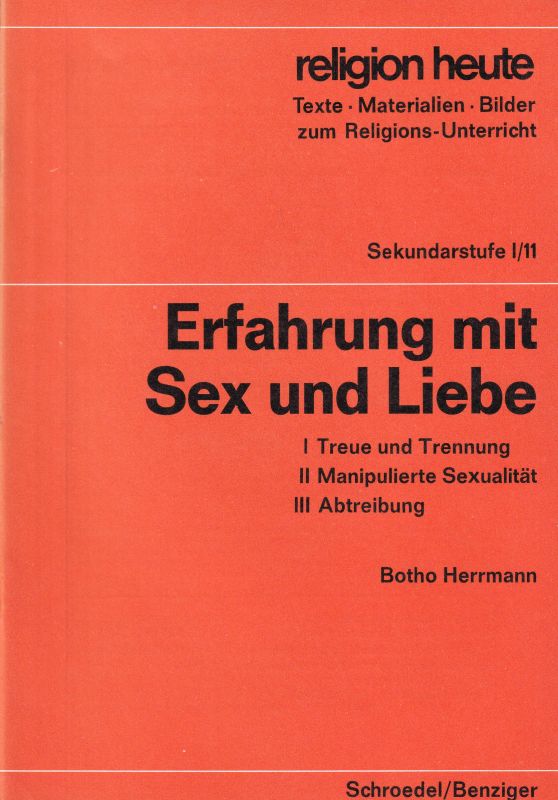 Herrmann,Botho  Erfahrung mit Sex und Liebe 