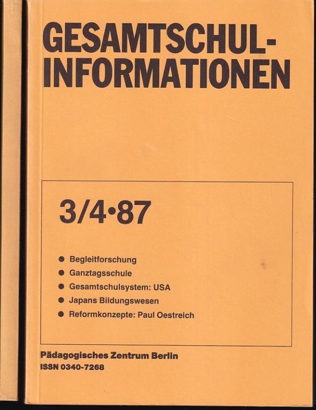 Pädagogisches Zentrum Berlin  Gesamtschul-Informationen Heft 1 / 2 und 3 / 4. 1987 (2 Hefte) 