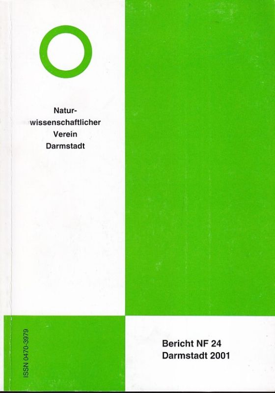 Naturwissenschaftlicher Verein Darmstadt  Bericht NF 24 Darmstadt 2001 