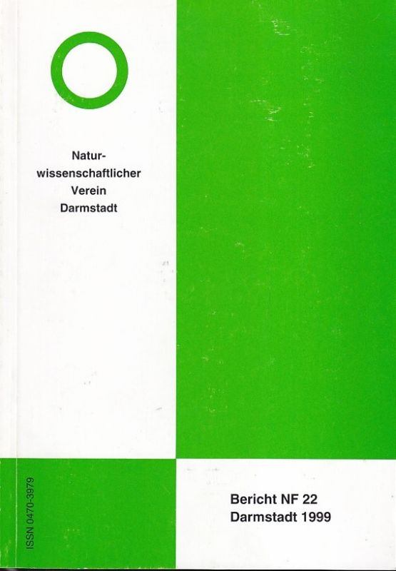 Naturwissenschaftlicher Verein Darmstadt  Bericht NF 22 Darmstadt 1999 