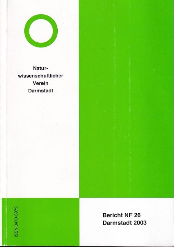 Naturwissenschaftlicher Verein Darmstadt  Bericht NF 26 Darmstadt 2003 