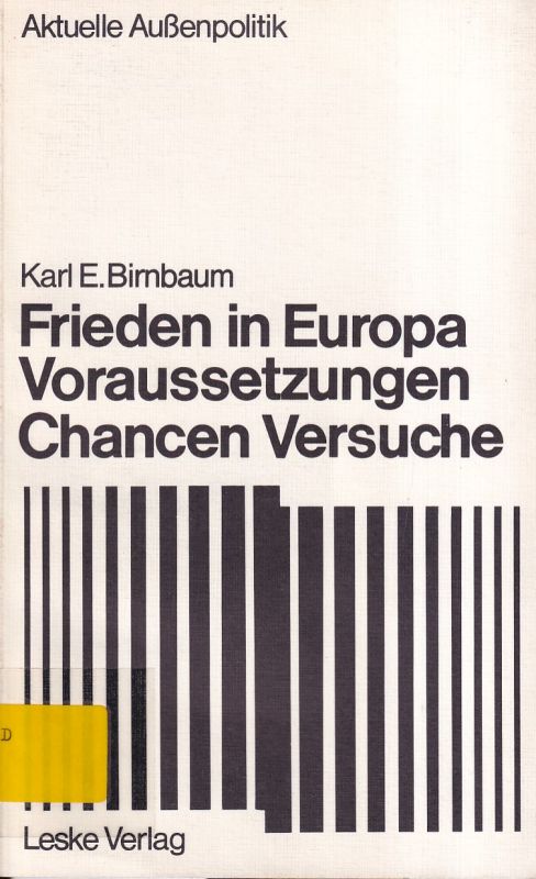 Birnbaum,Karl E.  Frieden in Europa 