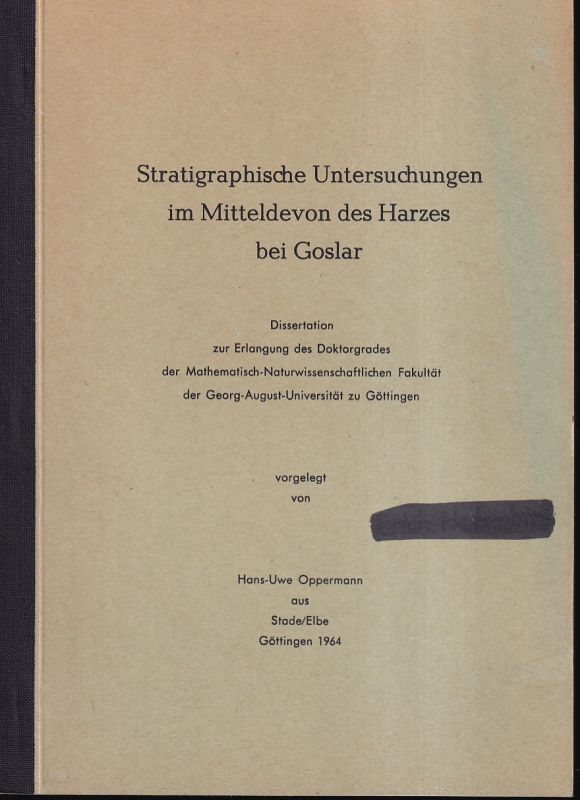 Oppermann,Hans-Uwe  Stratigraphische Untersuchungen im Mitteldevon des Harzes bei Goslar 