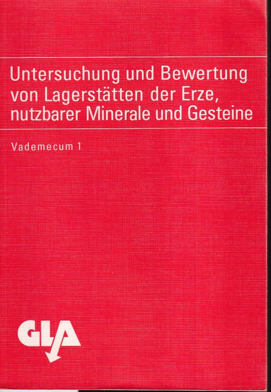 Hesemann,Julius und Horst Pietzner und andere  Untersuchung und Bewertung von Lagerstätten der Erze, nutzbarer 