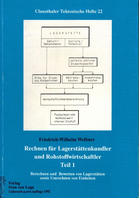 Wellmer,Friedrich-Wilhelm  Rechnen für Lagerstättenkundler und Rohstoffwirtschaftler Teil 1 