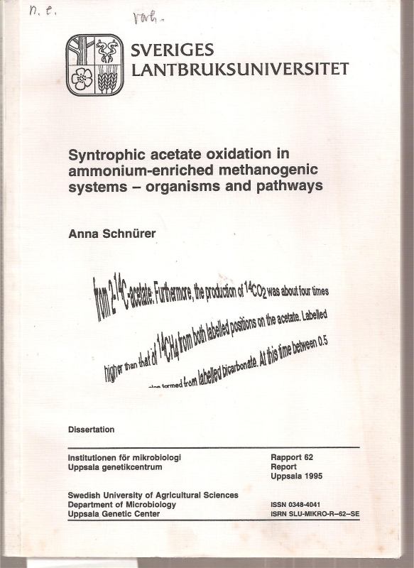 Schnürer,Anna  Syntrophic acetat oxidation in ammonium-enriched methanogenic 