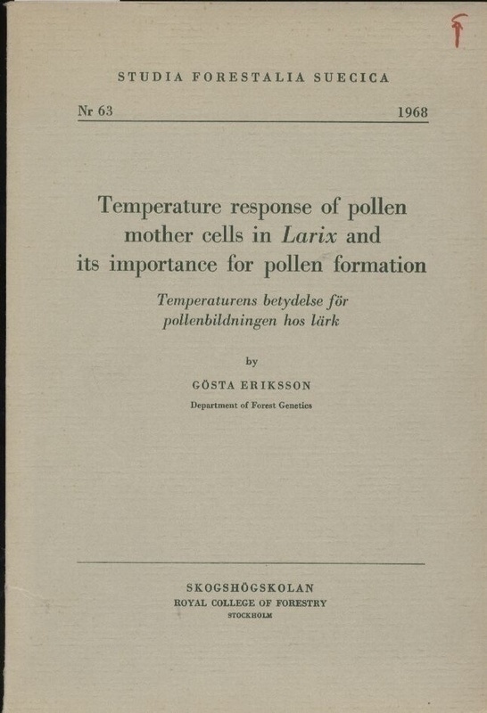 Erikson,Gösta  Temperature response of pollen mother cells in Larix 