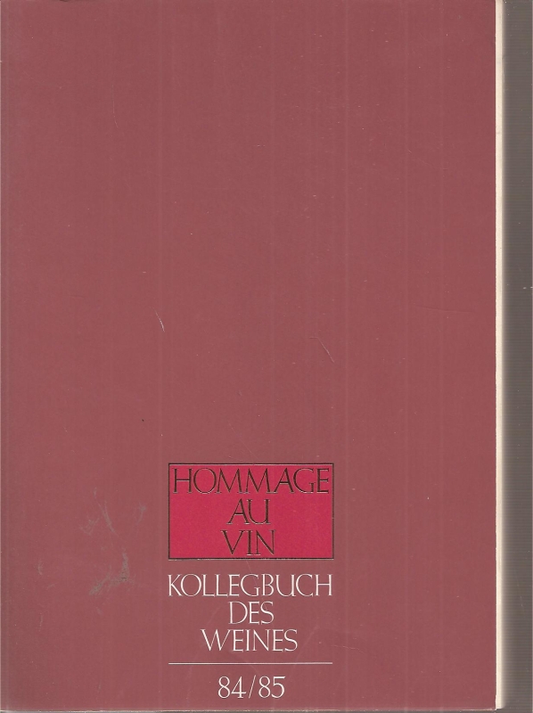 Bremer Weinkolleg  Kollegbuch des Weines 14.Ausgabe 84/85 