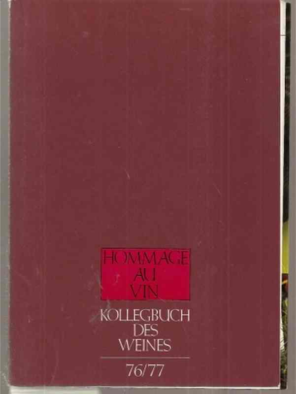 Bremer Weinkolleg  Kollegbuch des Weines Ausgabe 76/77 