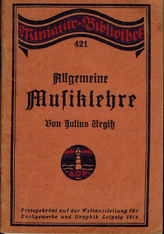 Urgiss,Julius  Allgemeine Musiklehre 