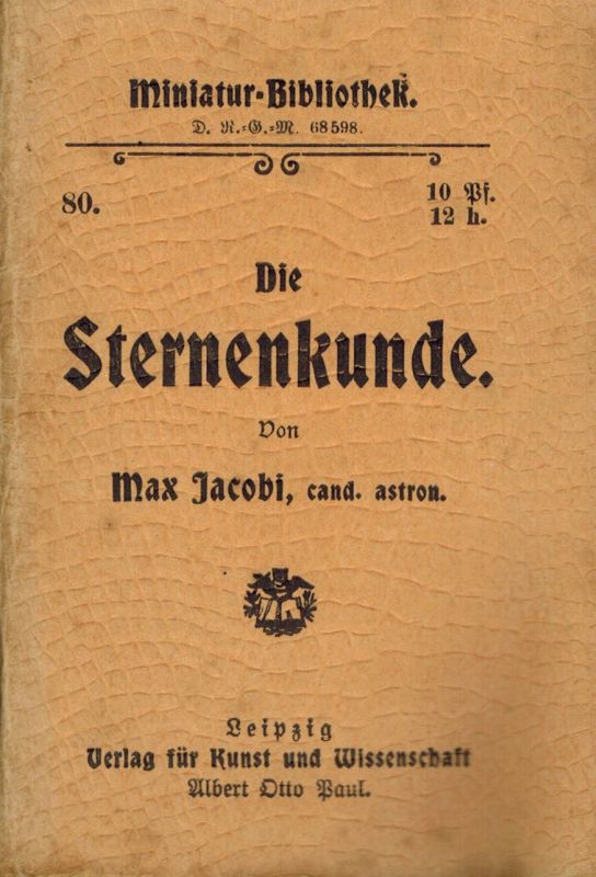 Jacobi,Max  Die Sternenkunde 