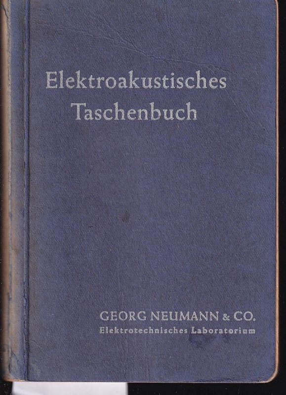 Georg Neumann & Co.  Elektroakustisches Taschenbuch 